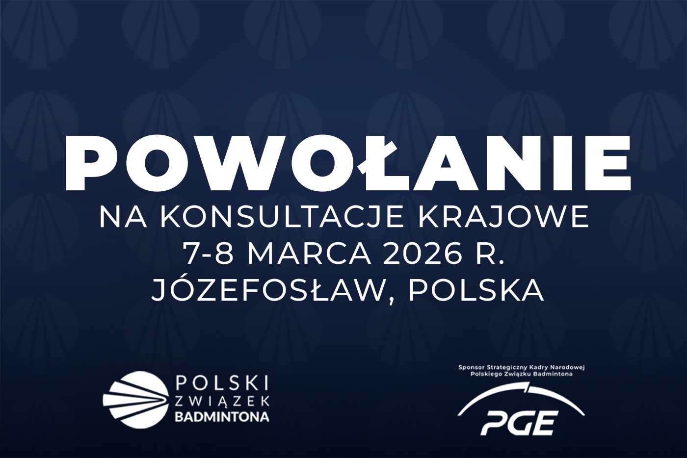 Powołanie na konsultacje krajowe 7-8 marca 2026 r. Józefosław, Polska