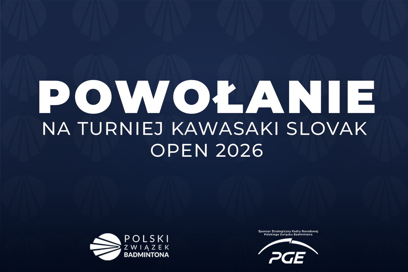 Powołanie na turniej Kawasaki Slovak Open 2026