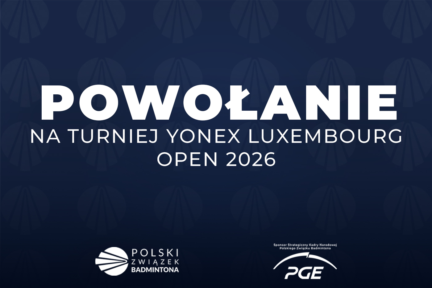 Powołanie na turniej Yonex Luxembourg Open 2026
